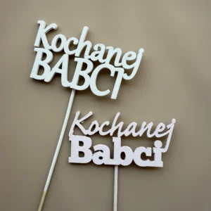 Patyczek do bukieta "Kochanej Babci"